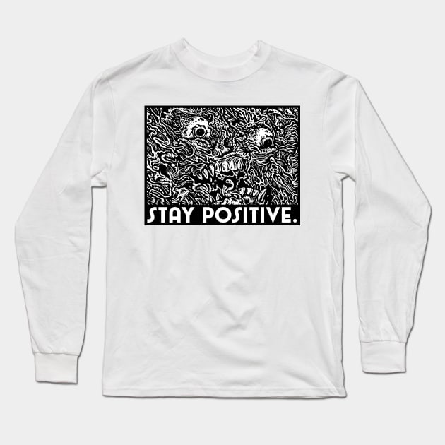 Stay Positive Long Sleeve T-Shirt by CherryMothCake